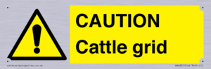 CAUTION Cattle grid